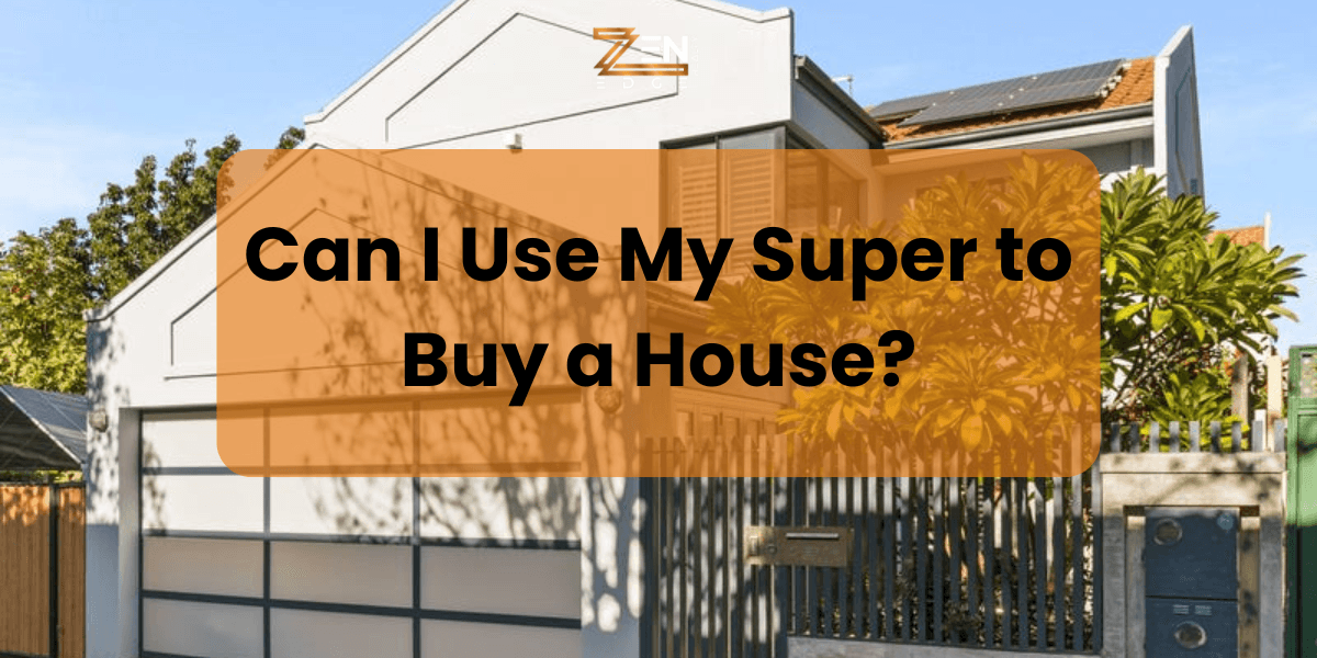 Can I Use My Super to Buy a House?