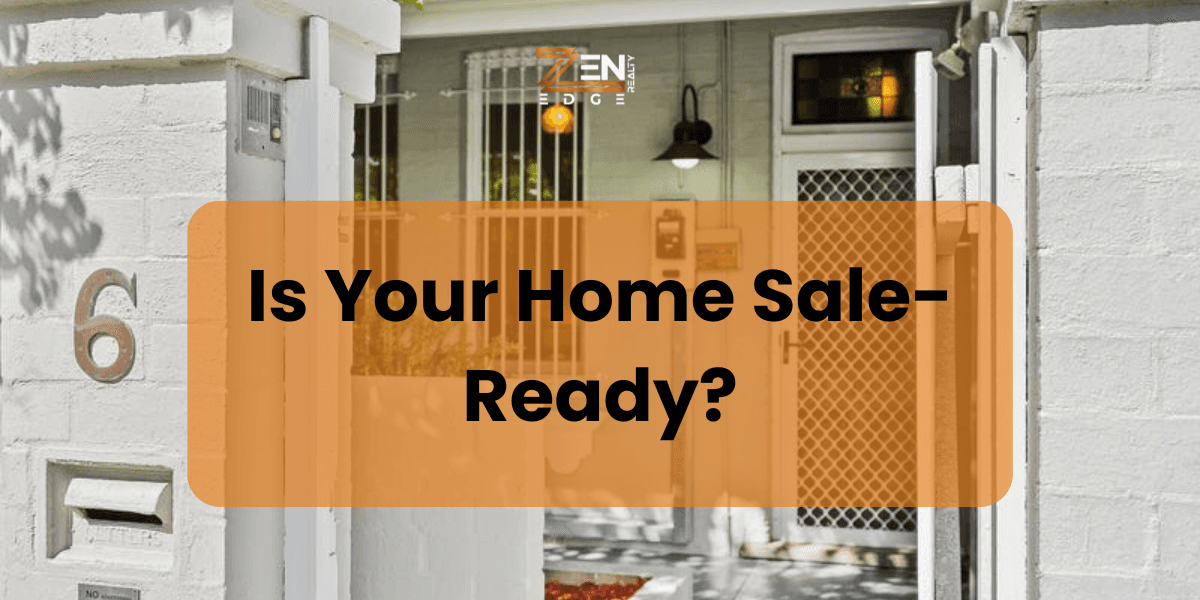 Is Your Home Sale-Ready?