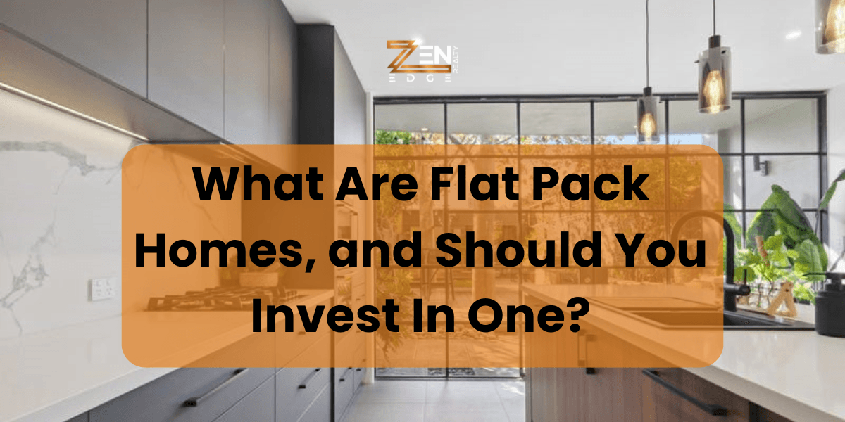 What Are Flat Pack Homes, and Should You Invest In One?