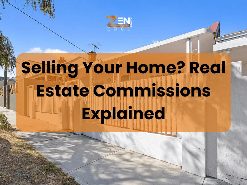 Selling Your Home? Real Estate Commissions Explained