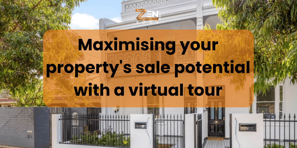 Maximising your property’s sale potential with a virtual tour